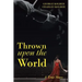 Thrown Upon the World: A True Story