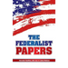The Federalist Papers
