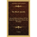 The Black Apostle: Ancient Biblical History of the Black or Negro Race, Proven by the Bible