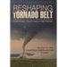 Reshaping the Tornado Belt: The June 16, 1887, Grand Forks/East Grand Forks Tornado