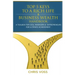 Top 5 Keys To A Rich Life & Business Wealth Handbook: A Toolbox For CEO's, Managers & Entrepreneurs For Ultimate Achievement