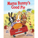 Mama Bunny's Good Pie
