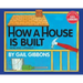 How a House Is Built