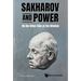 Sakharov and Power: On the Other Side of the Window