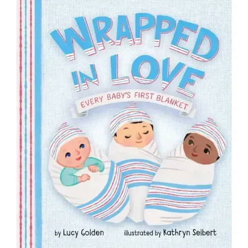 Wrapped in Love: Every Baby's First Blanket