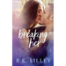 Breaking Her