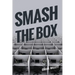 Smash the Box