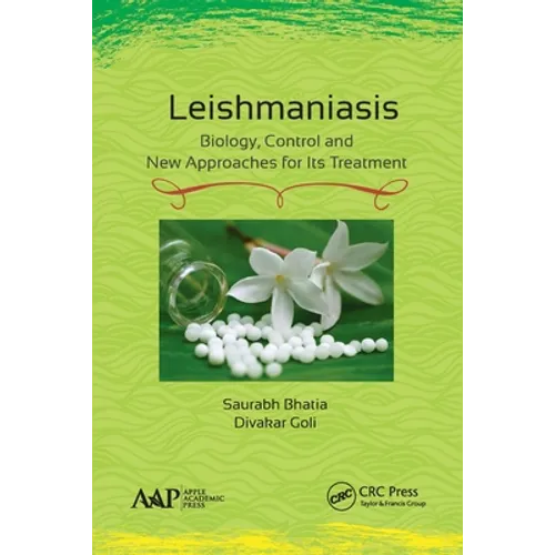 Leishmaniasis: Biology, Control and New Approaches for Its Treatment