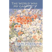 The World Was My Garden, Too