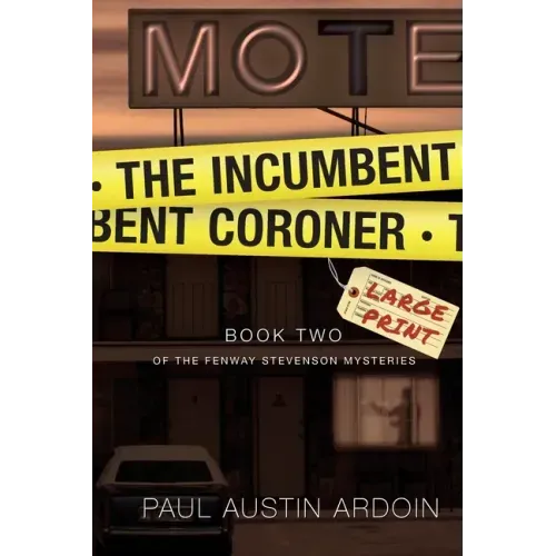 The Incumbent Coroner