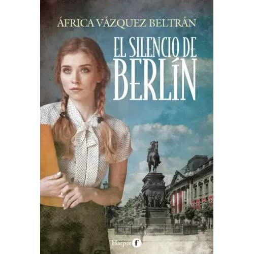 El Silencio de Berlín (the Silence of Berlin - Spanish Edition)