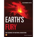 Earth's Fury: The Science of Natural Disasters
