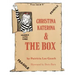 Christina Katerina and the Box