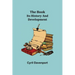 The Book: Its History and Development