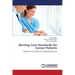 Nursing Care Standards for Cancer Patients