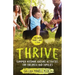 Thrive Summer Outdoor Nature Activities for Children and Families
