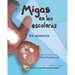 Migas en las escaleras: Un misterio