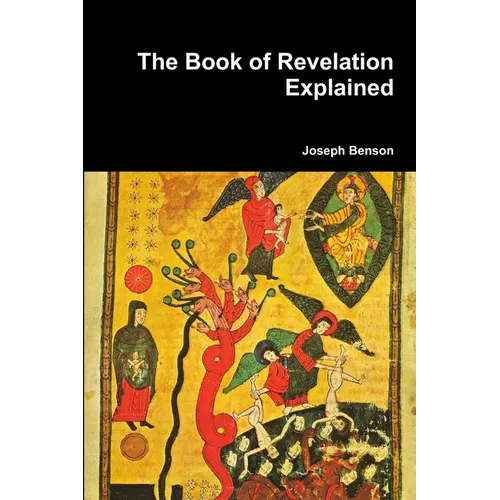 The Book of Revelation Explained