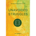 Unavoided Struggles: Banquet of Forgiveness Trilogy