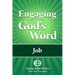 Engaging God's Word: Job