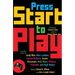 Press Start to Play: Stories