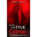 Serial Killers True Crime: 13 Serial Killer Murder Stories of the 90s