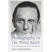 Photography in the Third Reich: Art, Physiognomy and Propaganda
