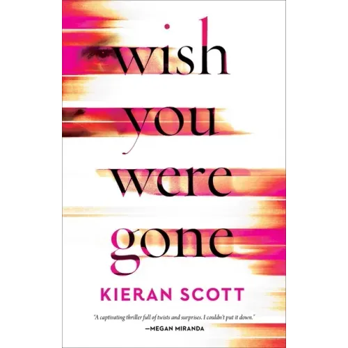 Wish You Were Gone