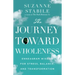 The Journey Toward Wholeness: Enneagram Wisdom for Stress, Balance, and Transformation