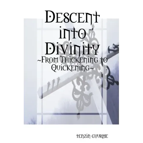Descent into Divinity