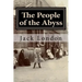 The People of the Abyss