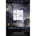 World of Sudoku: Vol # 10: Where Two Sudoku Variants Combine to Form a Hybrid Sudoku Variant