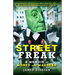 Street Freak: A Memoir of Money and Madness