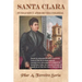 Santa Clara: Fundación y años de vida colonial
