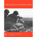 The Battle for Khe Sanh
