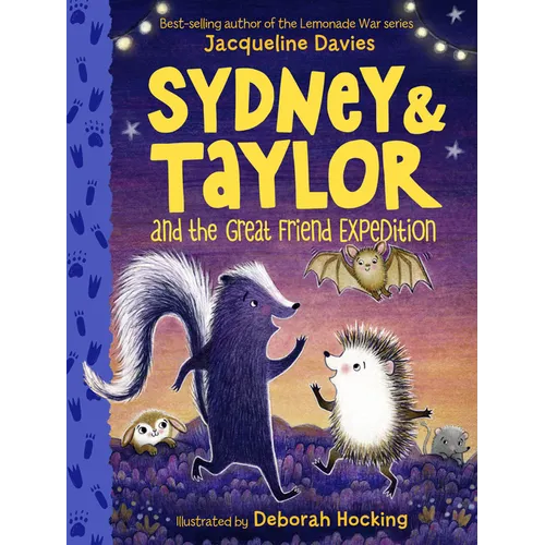 Sydney and Taylor and the Great Friend Expedition