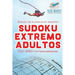 Sudoku extremo adultos Edición de sudokus en español Con 240 rompecabezas