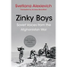 Zinky Boys: Soviet Voices from the Afghanistan War