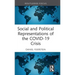 Social and Political Representations of the COVID-19 Crisis