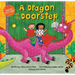 A Dragon on the Doorstep