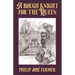 A Rough Knight for the Queen