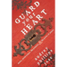 Guard Your Heart: Purity, Perseverance, His Presence, & the Power of Prayer