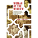 Woman at the Window: The Material Universe of Rabindranath Tagore Through the Eyes of Satyajit Ray