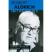 Robert Aldrich: Interviews