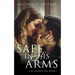 Safe In His Arms