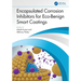 Encapsulated Corrosion Inhibitors for Eco-Benign Smart Coatings