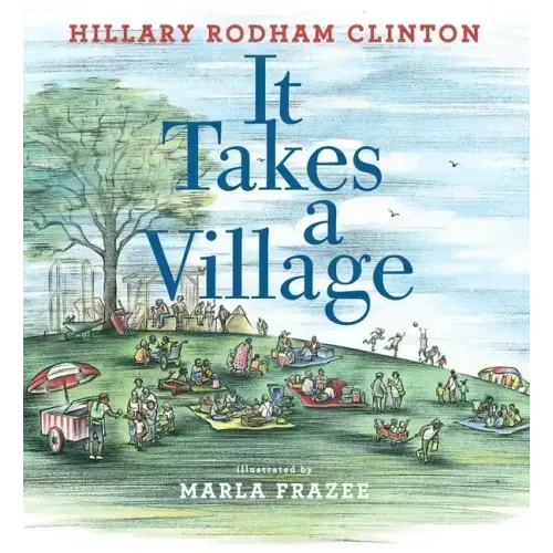 It Takes a Village: Picture Book