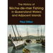 The History of Bêche-de-mer Fishing in Queensland Waters and Adjacent Islands