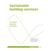 Sustainable Building Services: Principles - Systems - Concepts