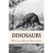 Dinosaurs